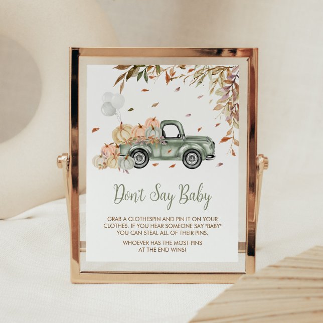 Green Truck Pumpkin Don't Say Baby Baby Shower Poster (Little Pumpkin Green Truck Baby Shower Don't Say Baby Sign)
