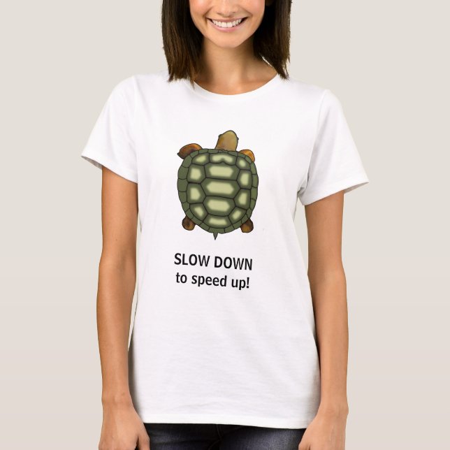 Green Turtle with Editable Slow Down Text T-Shirt (Front)