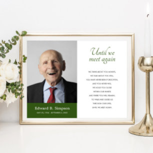 Green Until We Meet Again Funeral Poem With Photo Poster