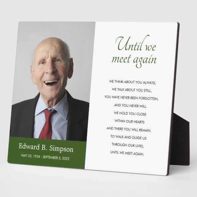 Green Until We Meet Again Memorial Poem With Photo Plaque (Side)