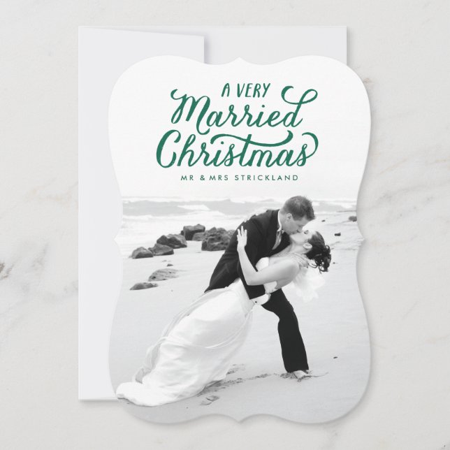 Green Very Married Christmas Newlywed Photo Card (Front)
