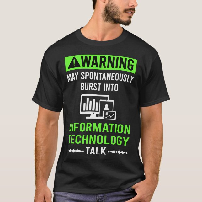 Green Warning Information Technology T-Shirt (Front)