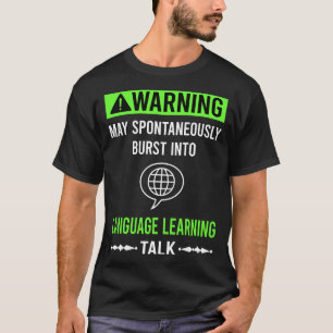 Green Warning Language Learning T-Shirt