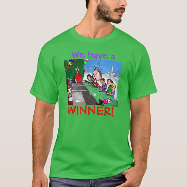 Green Weenii "We Have a Winner!" Shirt (Front)