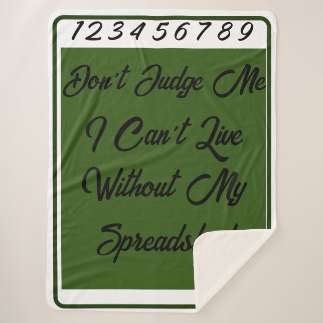 Green White Don't Judge Me I Can't Live Without  Sherpa Blanket (Front)