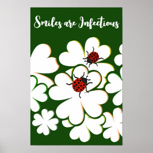 Green & White Leaf Lady Bug Smiles Are Infectious Poster