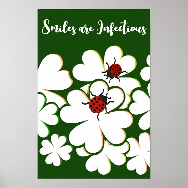 Green & White Leaf Lady Bug Smiles Are Infectious Poster (Front)