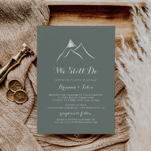 Green White Mountain We Still Do Vow Renewal Invitation