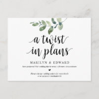 Greenery, A twist in Plans, Wedding Postponed
