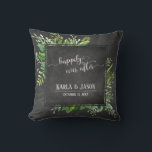 Greenery Bouquet Happily Ever After Chalkboard Cushion<br><div class="desc">Over a textured chalkboard background, I've added a messy artistic bouquet of watercolor greenery sprays. The centre was covered in a bordered chalkboard square that makes a perfect frame for the happy couple's personal details. The template placeholders were set up for names and date, which can be changed as you...</div>