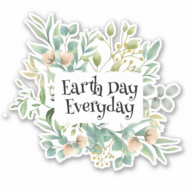 Greenery Earth Day Everyday, Save The Earth (Front)