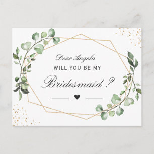Greenery Eucalyptus Will You Be My Bridesmaid Invitation Postcard