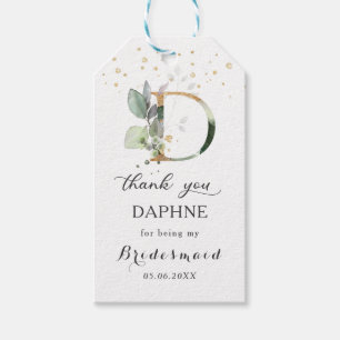 Greenery Foliage Bridesmaid letter D Thank You Gift Tags
