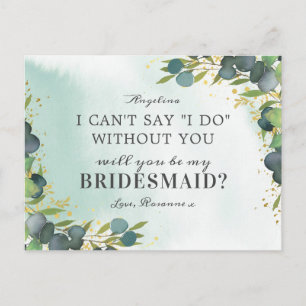 Greenery Gold Will You Be My Bridesmaid Invitation Postcard