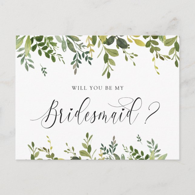 Greenery Leaves Foliage Will You Be My Bridesmaid Holiday Postcard (Front)