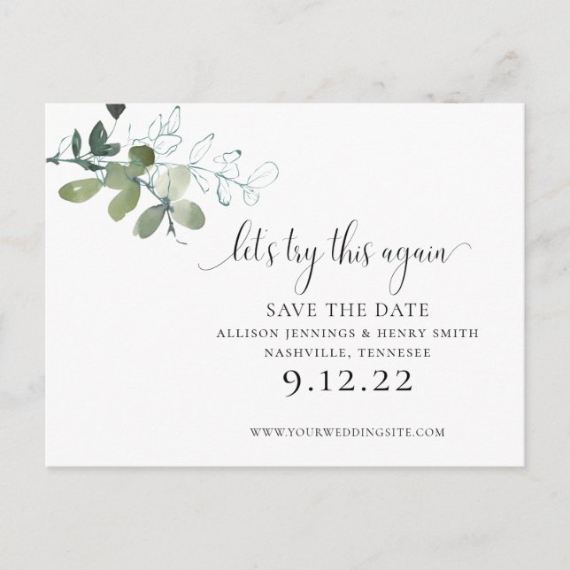 Greenery Script Change the Date Save the Date Announcement Postcard (Front)