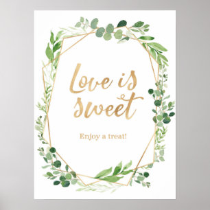 Greenery Wedding Love is sweet party sign