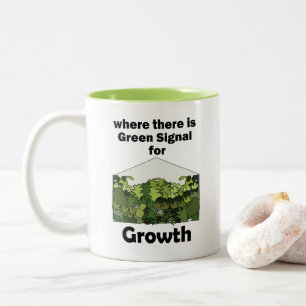 Greenhouse Green Signal For Growth Garden Opening Two-Tone Coffee Mug