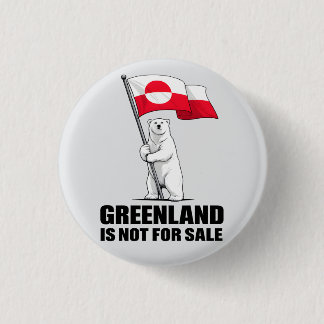 Greenland Is Not for Sale Polar Bear With Flag 3 Cm Round Badge
