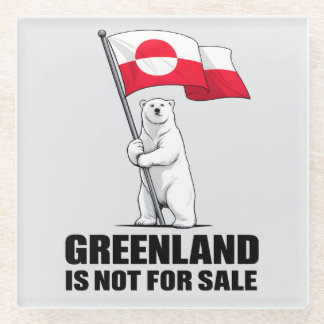 Greenland Is Not for Sale Polar Bear With Flag Glass Coaster