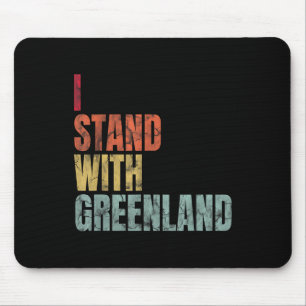 Greenland Lovers I Stand With Greenland Mouse Pad
