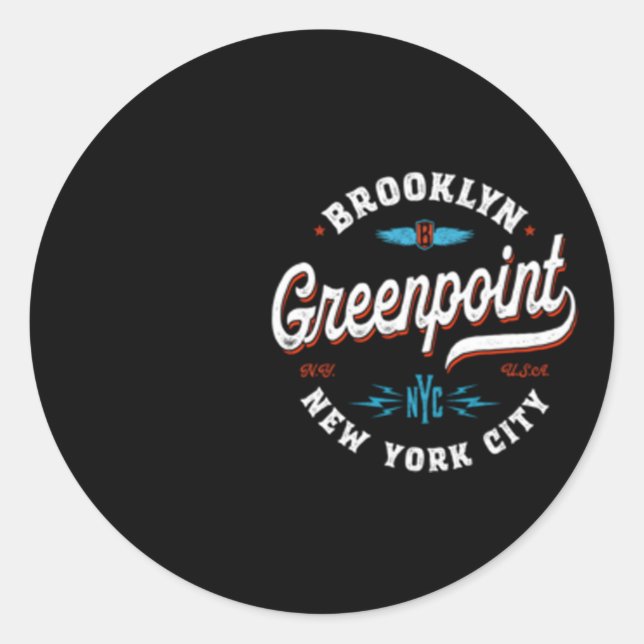 Greenpoint Brooklyn New York Classic Round Sticker (Front)