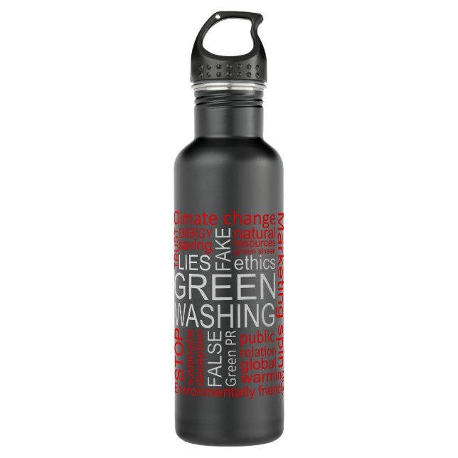 Greenwashing Fake Lies Deception 710 Ml Water Bottle (Front)