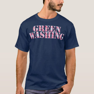 Greenwashing Typography Pink T-Shirt