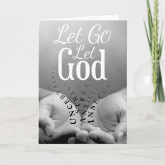 Greeting Card - Let Go Let God