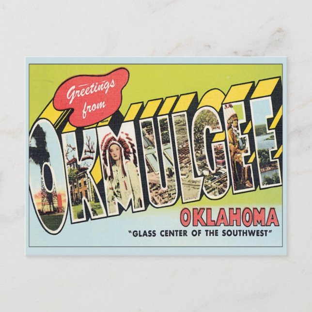 Greeting From Okmulgee Oklahoma Postcard (Front)