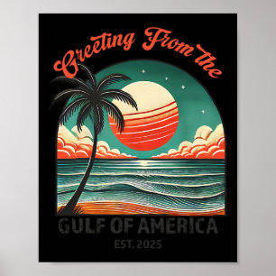 Greeting From The Gulf Of Usa America Funny Trump Poster