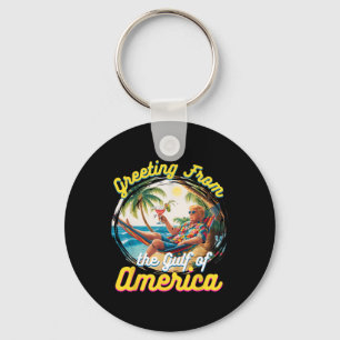 Greeting From The Gulf Of Usa America Trump Patrio Key Ring