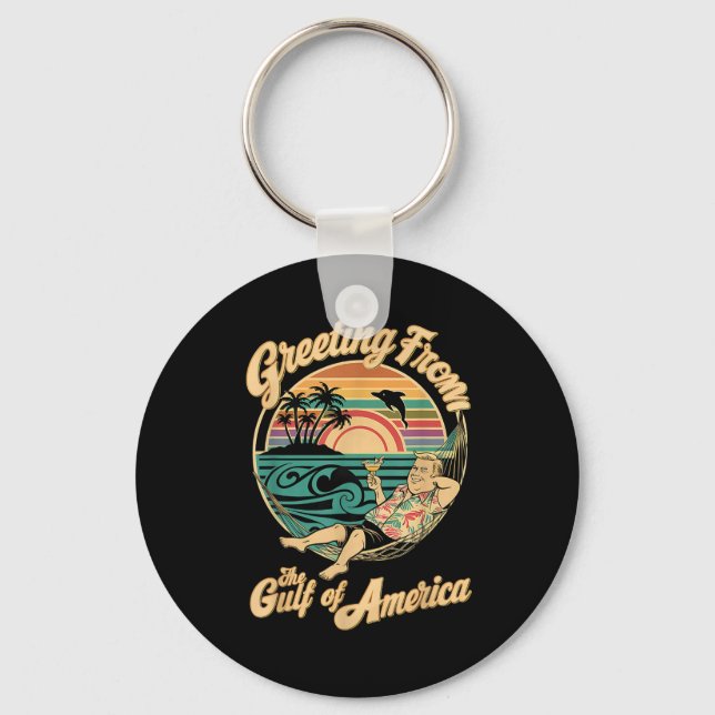 Greeting From The Patriotic Gulf  Key Ring (Front)