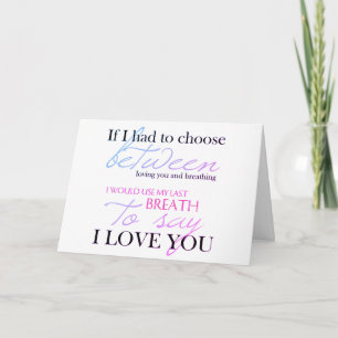 Greetings Card - Love Quote