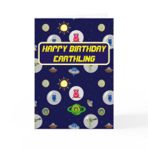 Greetings Earthling Happy Birthday Card