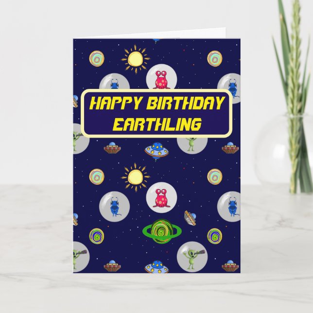Greetings Earthling Happy Birthday Card (Front)