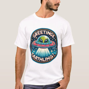 Greetings Earthling T-Shirt