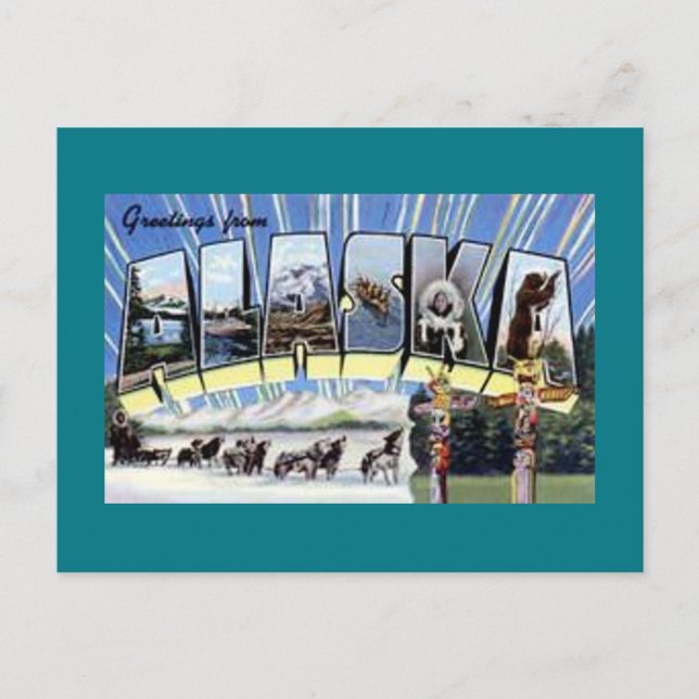 Greetings From Alaska Postcard (Front)