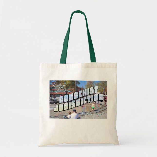 Greetings from Anarchist Portland! Tote Bag (Front)