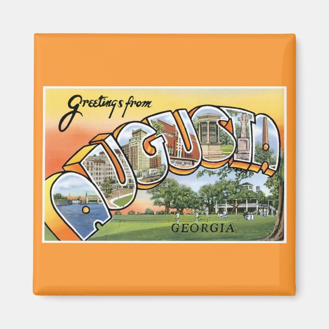 Greetings from Augusta, GA! Magnet (Front)