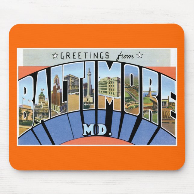 Greetings from Baltimore, Maryland! Mouse Pad (Front)