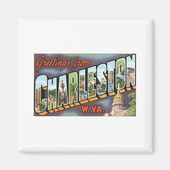 Greetings from Charleston, West Virginia Magnet (Front)