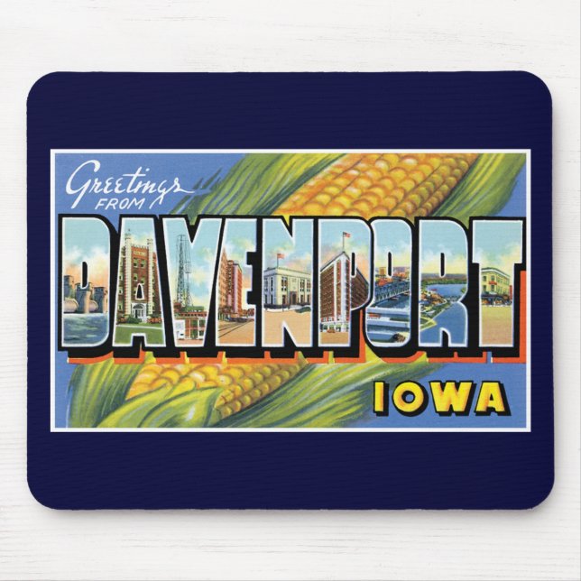 Greetings from Davenport, Iowa! Mouse Pad (Front)
