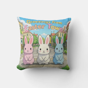 Greetings from Easter Town Celebration Cushion