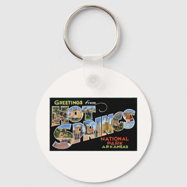 Greetings from Hot Springs, Arkansas Key Ring (Front)