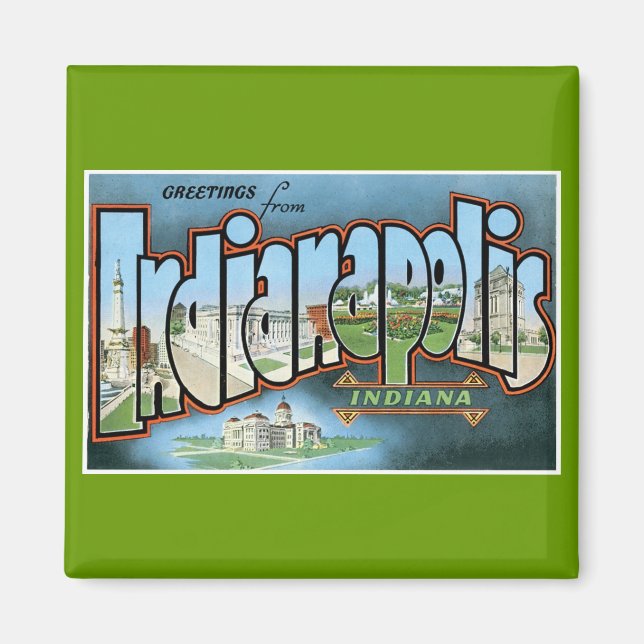 Greetings from Indianapolis, Indiana! Magnet (Front)