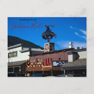 Greetings from Jackson Hole, WY Post Card