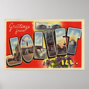 Greetings from Joliet Illinois Poster