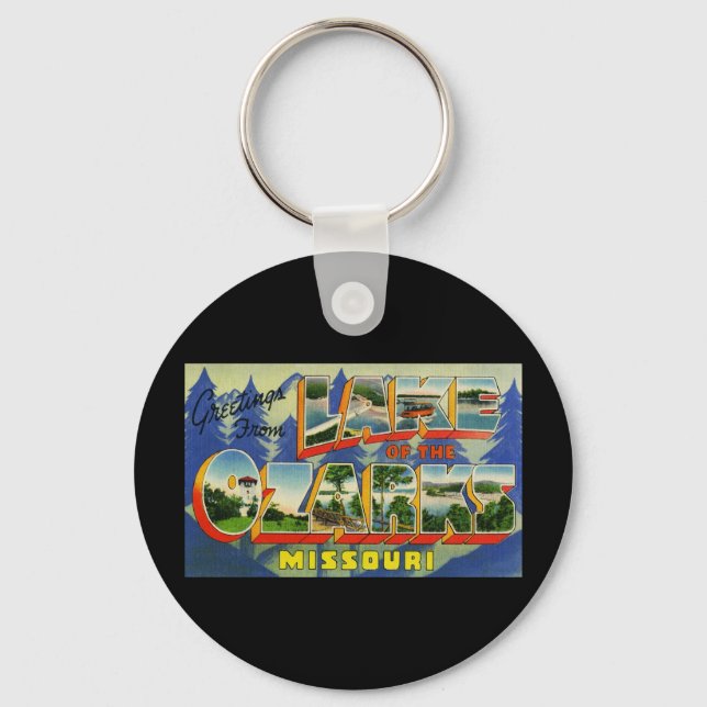 Greetings from Lake of the Ozarks Missouri Key Ring (Front)