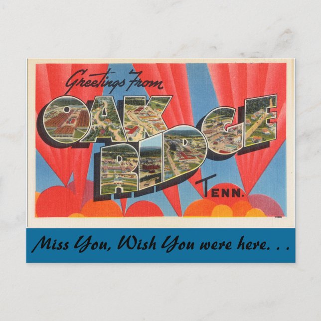 Greetings from Oak Ridge Postcard (Front)